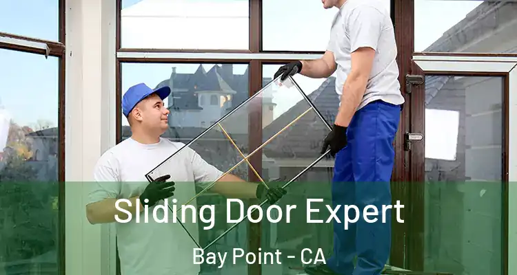  Sliding Door Expert Bay Point - CA